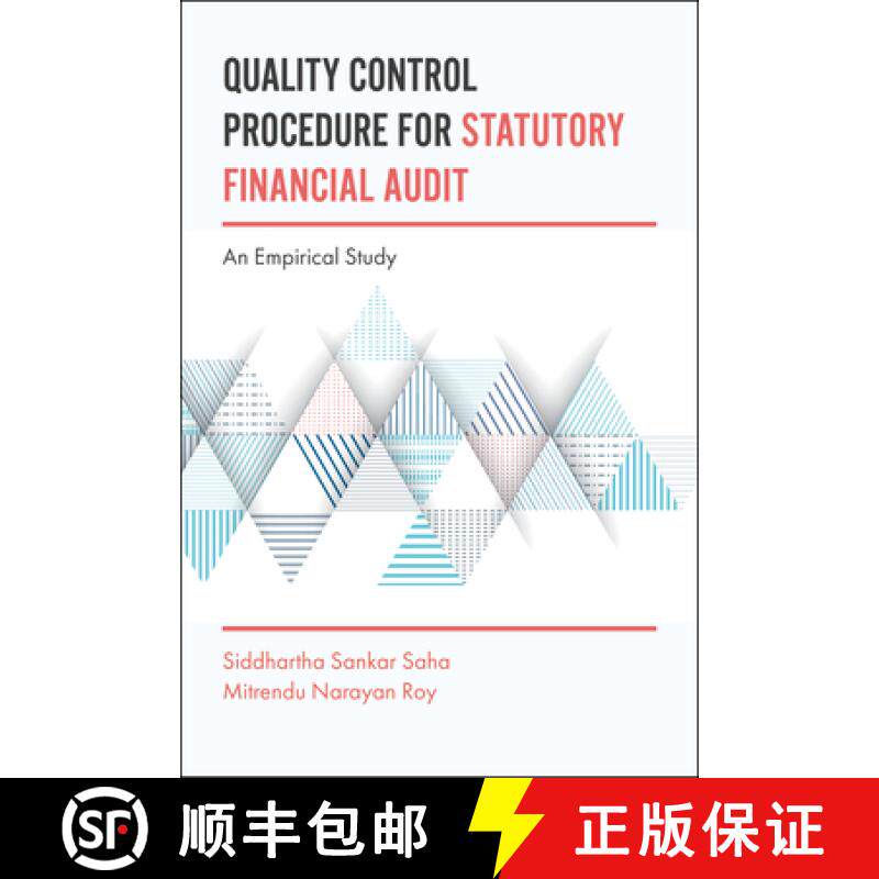 【3-4周达】Quality Control Procedure for Statutory Financial Audit: An Empirical Study [9781787142275]