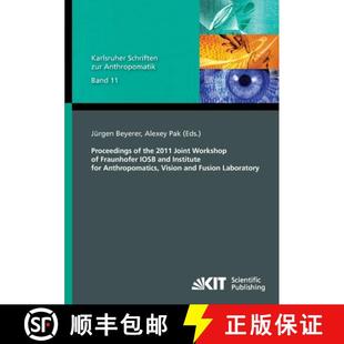Institute 3周达 the Joint and for IOSB Proceedings Fraunhofer Workshop 9783866448551 Anthropomatics... 2011