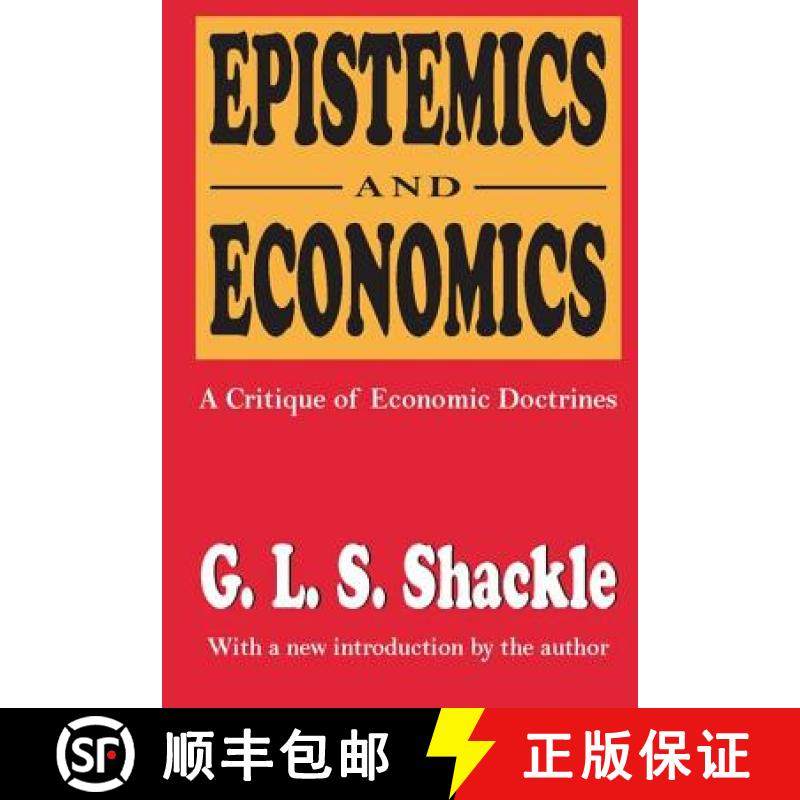 【3-4周达】Epistemics and Economics : A Critique of Economic Doctrines [9781560005582]