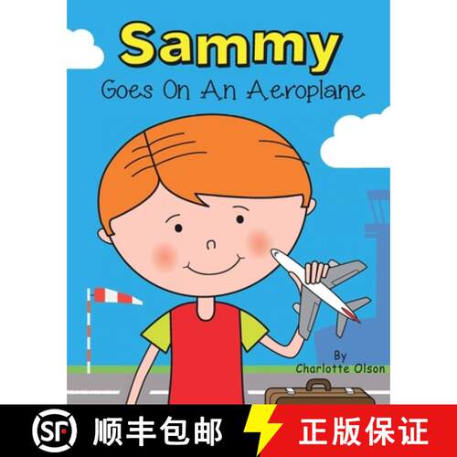 【3-4周达】Sammy goes on an aeroplane [9781911589204]