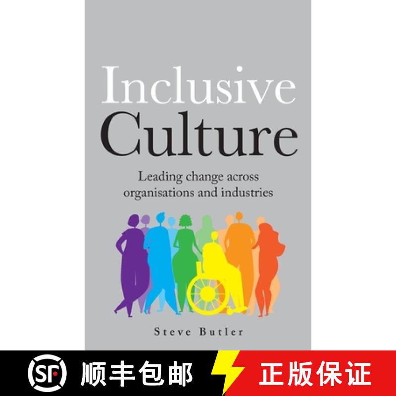 【2-3周达】Lnclusive Culture: Leading Change Across Organisations and Industries [9781781336144]
