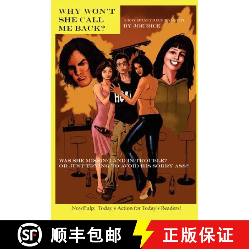 【2-3周达】Why Won't She Call Me Back? a Ray Brautigan Mystery [9781411696167]