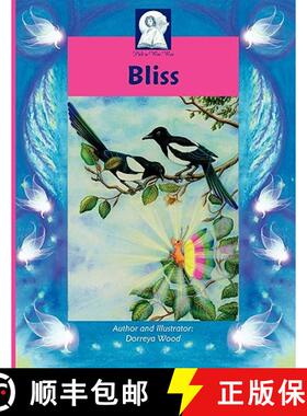 【3-4周达】Bliss: A breathtaking story of transformation that reveals 'we are never alone' [9780980366945]