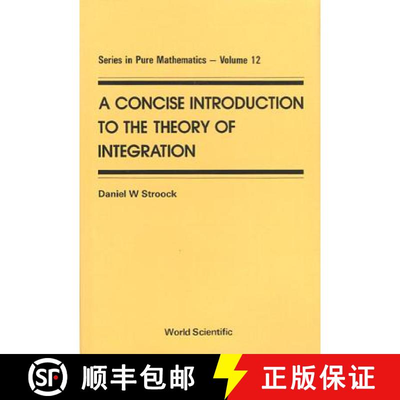 【3-4周达】Concise Introduction To The Theory Of Integration, A [9789810201456]