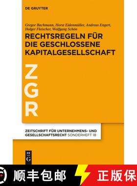 【3-4周达】Rechtsregeln für die geschlossene Kapitalgesellschaft [9783110269260]