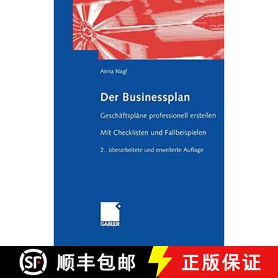 【3-4周达】Der Businessplan: Geschaftsplane professionell erstellen Mit Checklisten und Fallbeispielen [9783322920430]