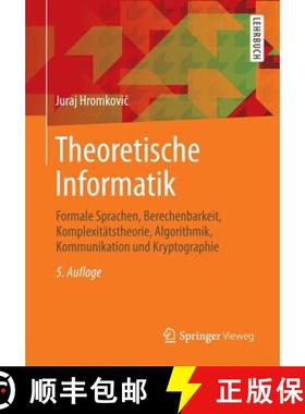 【3-4周达】Theoretische Informatik : Formale Sprachen, Berechenbarkeit, Komplexitätstheorie, Algorit... [9783658064327]
