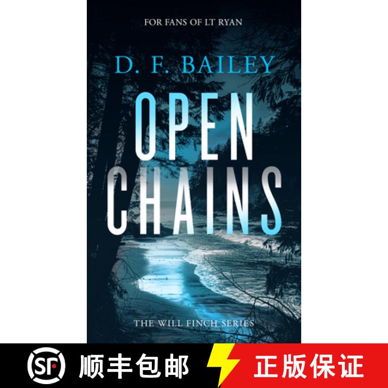 【2-3周达】Open Chains: A Will Finch Mystery Thriller [9781036703363]