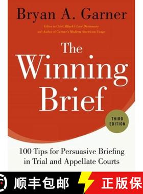 【3-4周达】The Winning Brief: 100 Tips for Persuasive Briefing in Trial and Appellate Courts [9780199378357]
