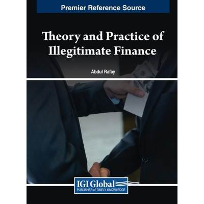 【4周达】Theory and Practice of Illegitimate Finance [9798369311905]