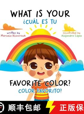 【3-4周达】What Is Your Favorite Color? / ¿Cuál Es Tu Color Favorito?: English-Spanish Bilingual Bo... [9781735594835]