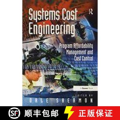 【3-4周达】Systems Cost Engineering: Program Affordability Management and Cost Control [9781138253865]