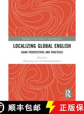 【3-4周达】Localizing Global English: Asian Perspectives and Practices [9780367536404]