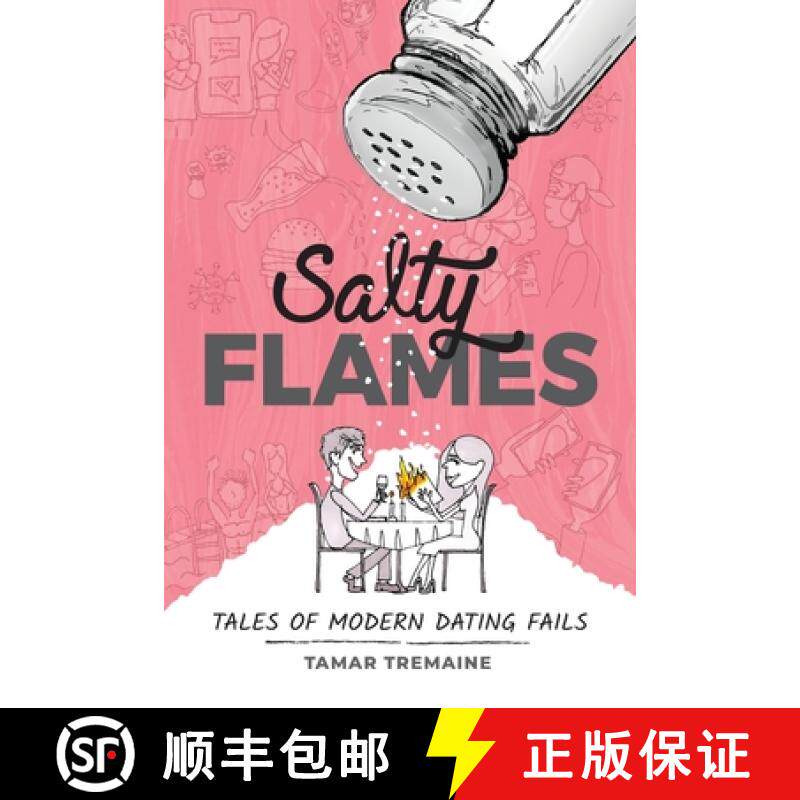 预订 Salty Flames : Tales of Modern Dating Fails [9781953555106]