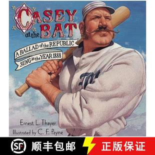 Bat Casey the 1888 预订 Year Sung Republic Ballad 9780689854941