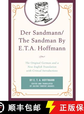 【3-4周达】Der Sandmann/The Sandman By E. T. A. Hoffmann : The Original German and a New English Tran... [9780761871903]