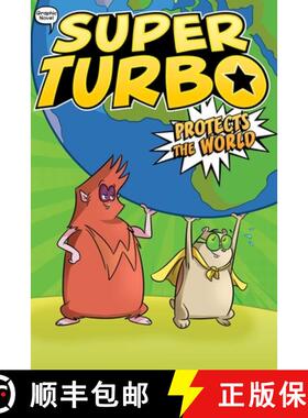【3-4周达】Super Turbo Protects the World: Volume 4 [9781534478411]