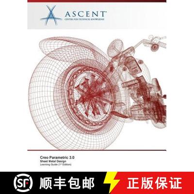 【3-4周达】Creo Parametric 3.0: Sheet Metal Design [9781943184613]
