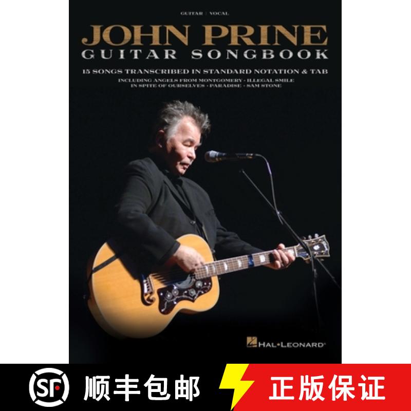 【2-3周达】John Prine - Guitar Songbook: 15 Songs Transcribed in Standard Notation & Tab [9781540021977]