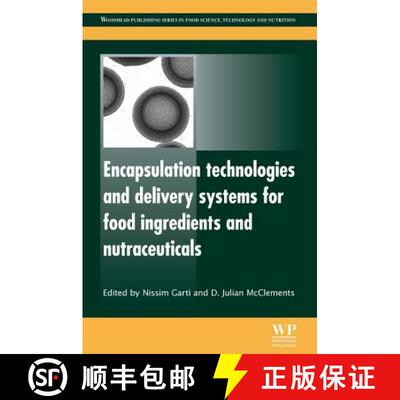 【3-4周达】精装 Encapsulation Technologies and Delivery Systems for Food Ingredients and Nutraceuticals [9780857091246]