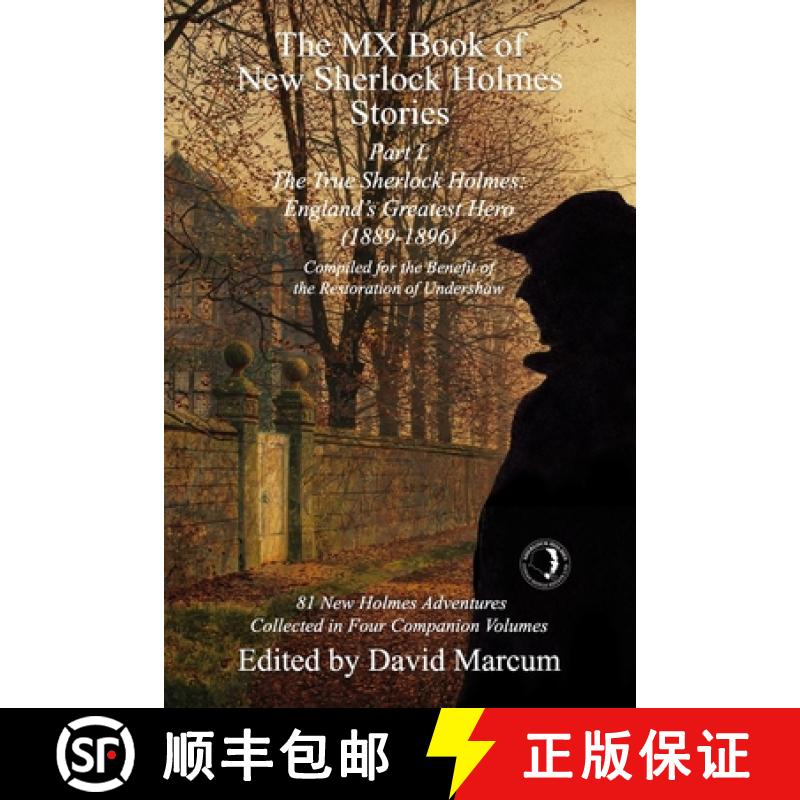 【2-3周达】The MX Book of New Sherlock Holmes Stories Part L: The True Sherlock Holmes: England's Gre... [9781804246887]