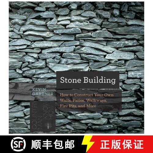 【3-4周达】Stone Building – How to Make New England Style Walls and Other Structures the Old Way [9781581574302]
