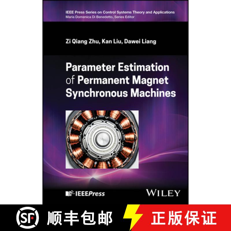 【3-4周达】Parameter Estimation of Permanent Magnet Synchrono us Machines [9781394280421]