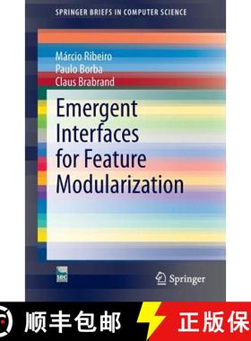 【3-4周达】Emergent Interfaces for Feature Modularization [9783319114927]