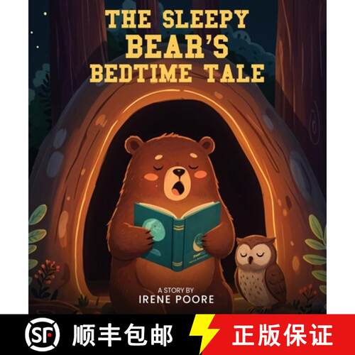 【3-4周达】精装 The Sleepy Bear's Bedtime Tale [9798349664038]