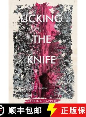 【3-4周达】Licking the Knife: A memoir [9798991643504]