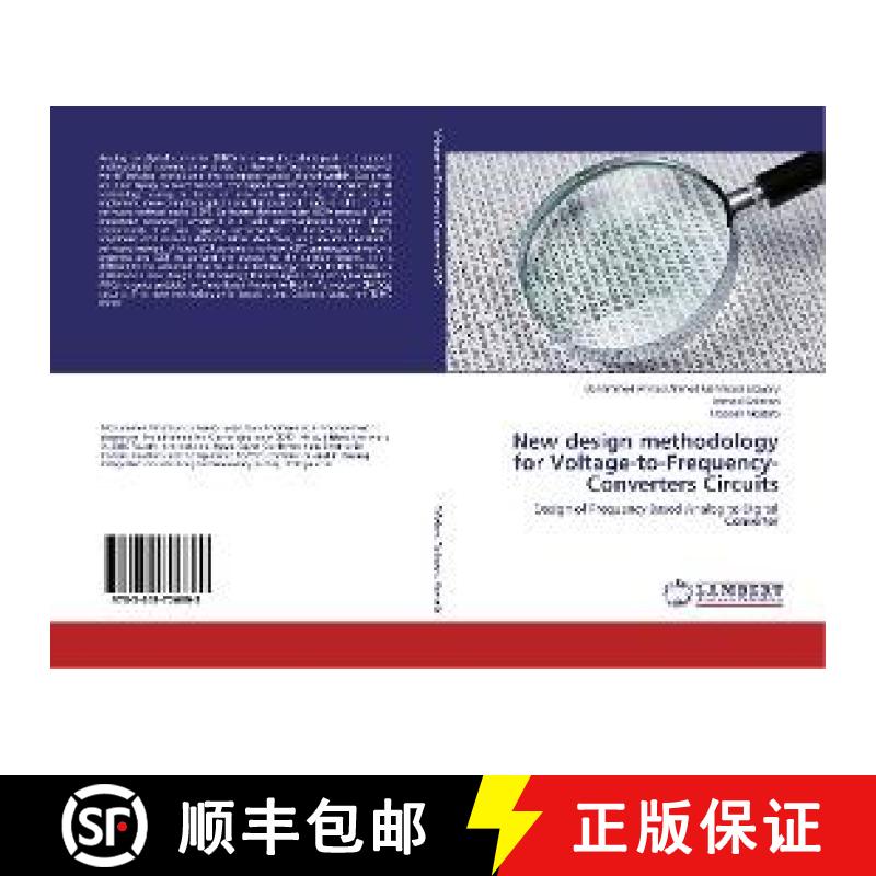 预订 New design methodology for Voltage-to-Frequency-Converters Circuits [9783659706899]