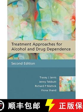 【3-4周达】Treatment Approaches For Alcohol And Drug Dependence - An Introductory Guide 2E [Wiley心理学] [9780470090398]