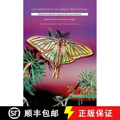 预订 Las Mariposas de España Peninsular: Manual Ilustrado de las Especies Diurnas y Nocturnas [The B... [9788483214589]