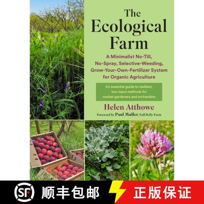 【3-4周达】Farming as If Ecological Relationships Mattered: A No-Till, No-Spray, Selective-Weeding, G... [9781645021810]