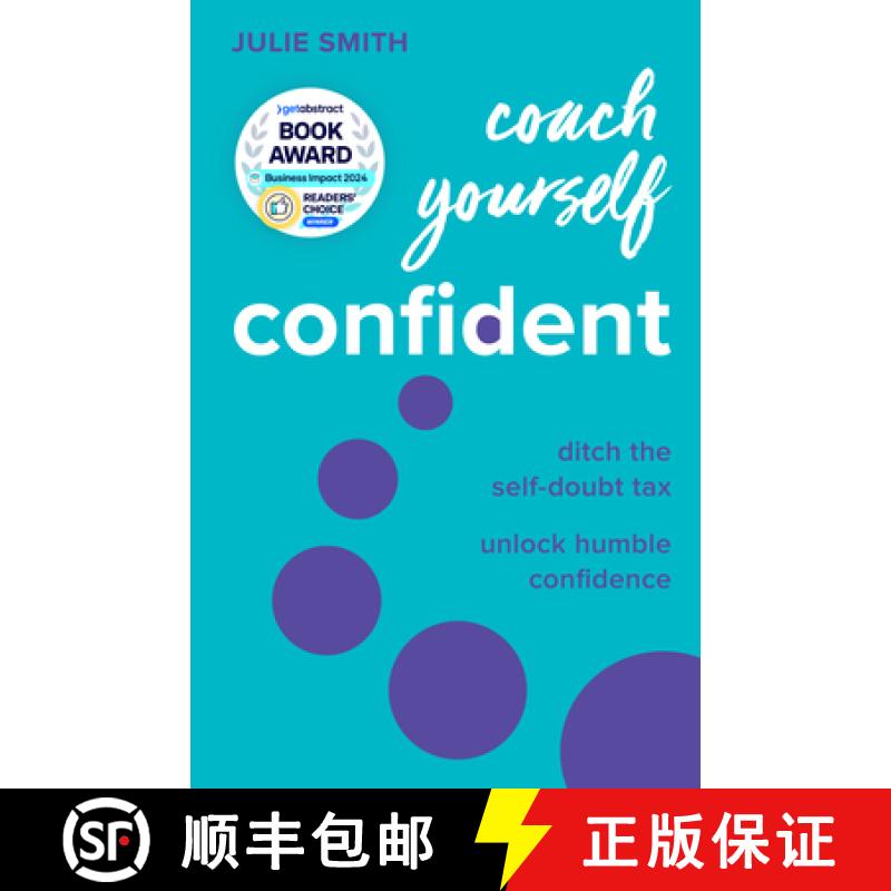 【2-3周达】Coach Yourself Confident : Ditch the self-doubt tax, unlock humble confidence [9781788605175]