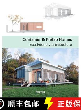 【3-4周达】Container & Prefab Homes - Eco-Friendly Architectu re: Eco-Friendly Architecture [9788416500499]