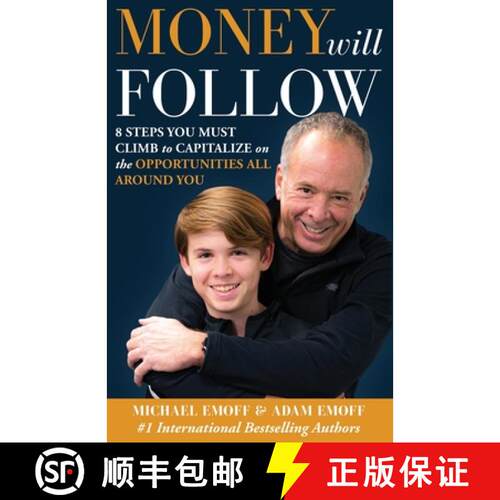 【3-4周达】The Money Will Follow: 8 Steps You Must Climb To Capitalize On The Opportunities All Aroun... [9781736264010]