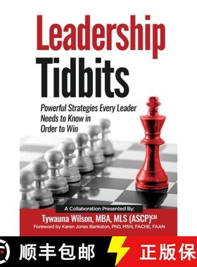 预订 Leadership Tidbits: Powerful Strategies Every Leader Needs to Know in Order to Win [9781734331400]