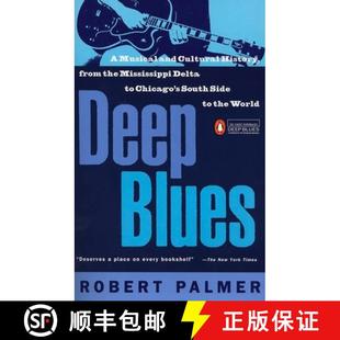 【3-4周达】Deep Blues: A Musical and Cultural History of the Mississippi Delta [9780140062236]