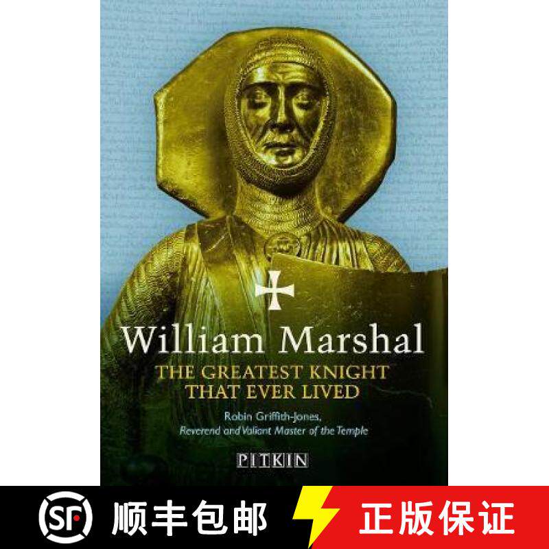 【3-4周达】William Marshal: The Greatest Knight That Ever Lived [9781841658674]