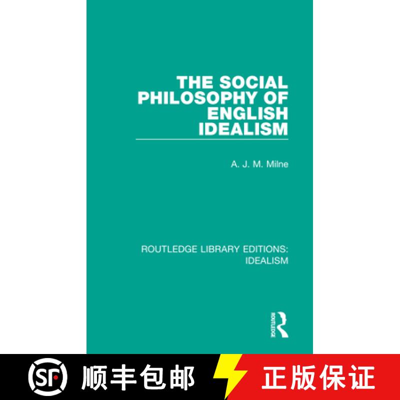 【3-4周达】The Social Philosophy of English Idealism [9780367722036]
