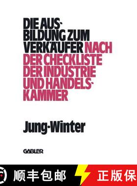 【3-4周达】Die Ausbildung zum Verkäufer : nach der Check-Liste der Industrie- und Handelskammer [9783409970976]