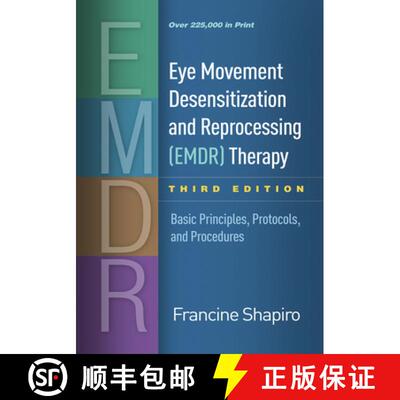 【3-4周达】Eye Movement Desensitization and Reprocessing (EMDR) Therapy, Third Edition: Basic Princip... [9781462532766]