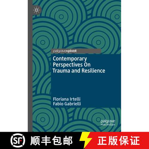【3-4周达】精装 Contemporary Perspectives On Trauma and Resilience [9783031707926]