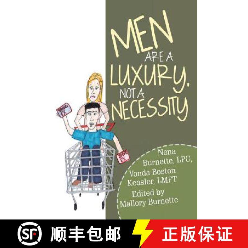预订 Men Are a Luxury, Not a Necessity [9781982204143]