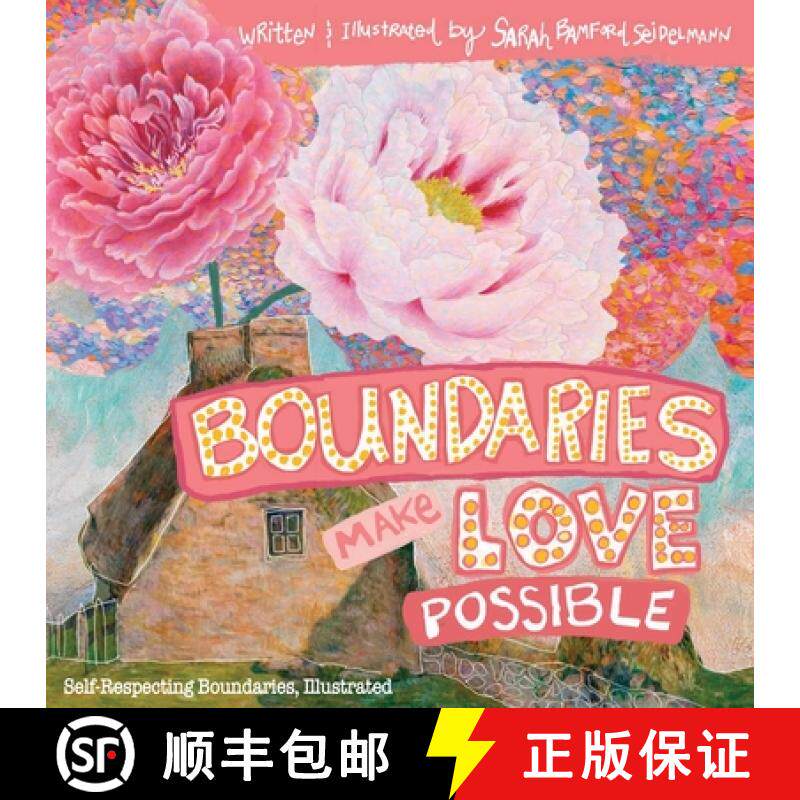 【3-4周达】Boundaries Make Love Possible:  Self-Respecting Boundaries Workbook Illustrated [9780986069291]