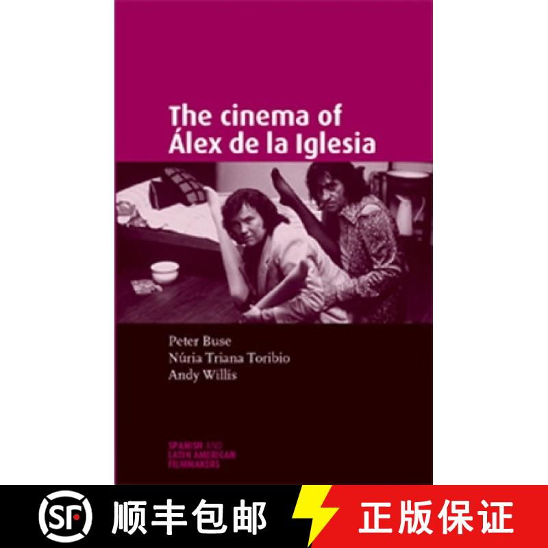 【2-3周达】The Cinema of Álex de la Iglesia [9780719071362]