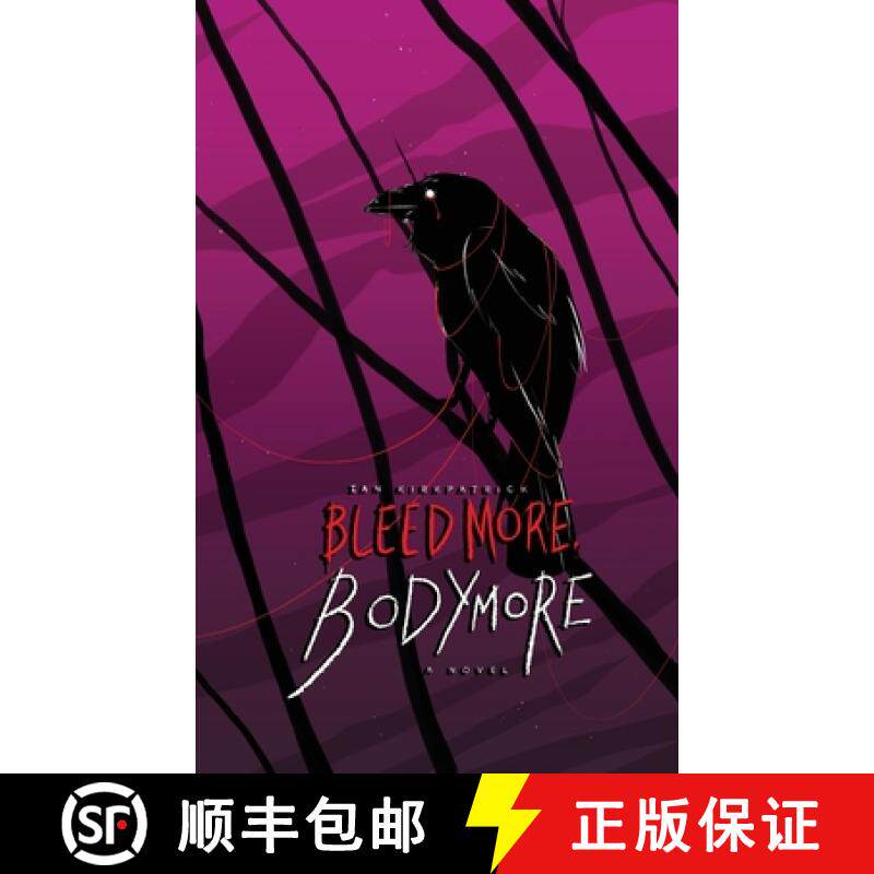 预订 Bleed More, Bodymore [9781736887004]