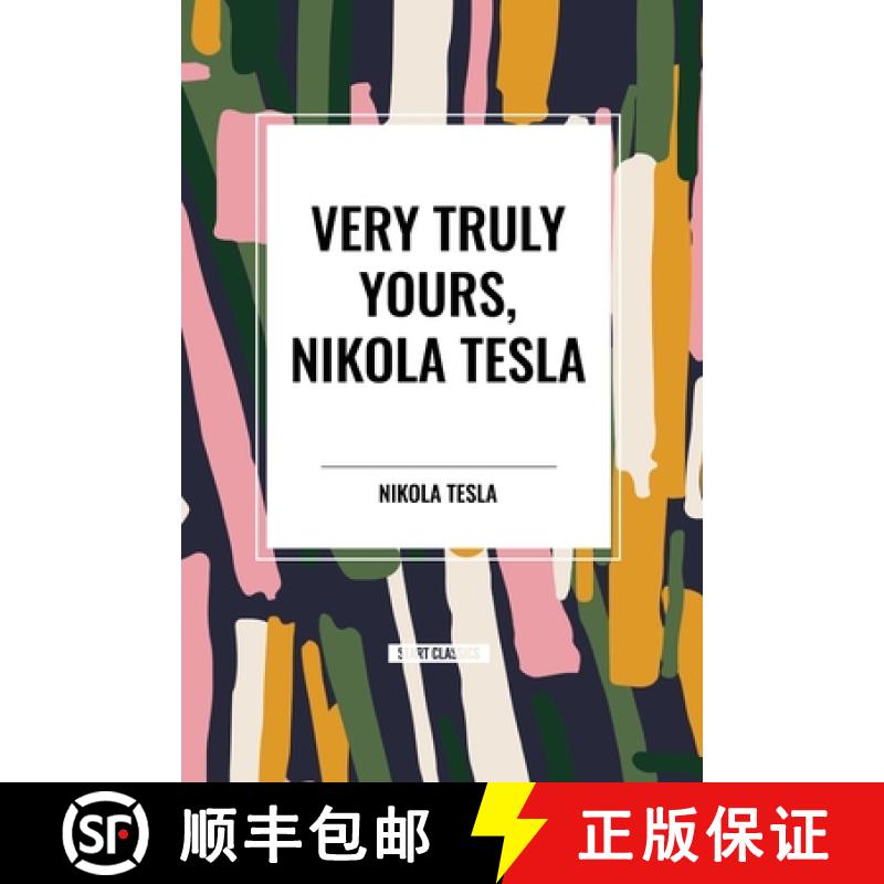 【3-4周达】Very Truly Yours, Nikola Tesla [9798880924486]