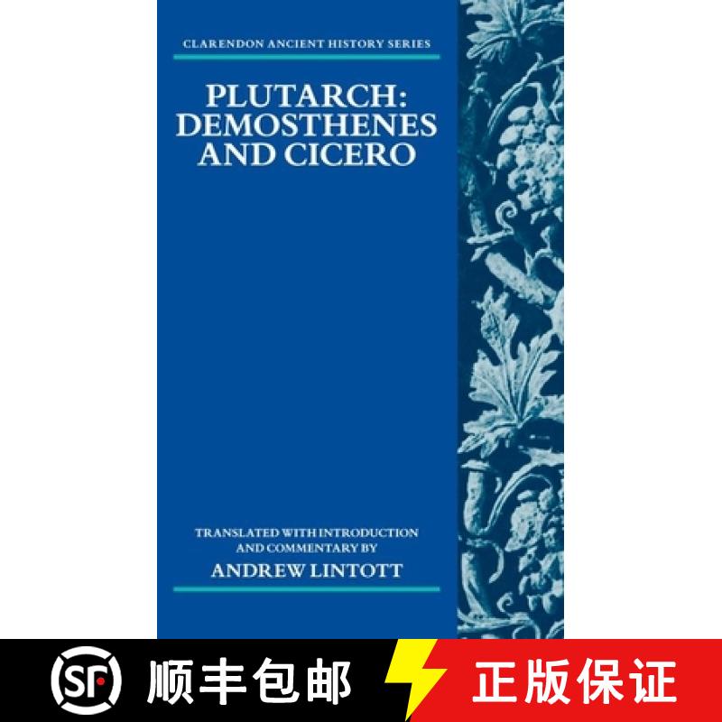 【3-4周达】Plutarch: Demosthenes and Cicero [9780199699728]